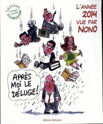 Nach mir die Sintflut! Das Jahr 2014 gesehen... - Nono - V220646