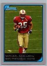 2006 Bowman #153 Michael Robinson Rookie Card San Francisco 49ers 3 Lot