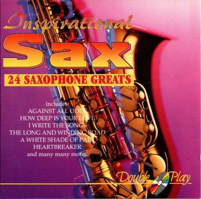 Unknown Artist - Inspirational Sax - 24 Saxophone Greats (CD)