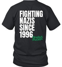 Dropkick Murphys Fighting Nazis Since '96 T-Shirt Size S-5Xl reprint HH4816