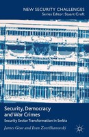 J. Gow (U. A.) | Security, Democracy And War Crimes | Taschenbuch | Englisch