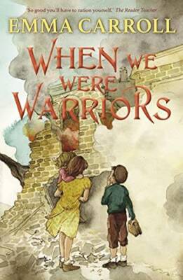 When we were Warriors - Paperback By Carroll, Emma - GOOD