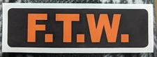 FTW F THE WORLD Motorcycle Helmet Sticker Biker Helmet Decal