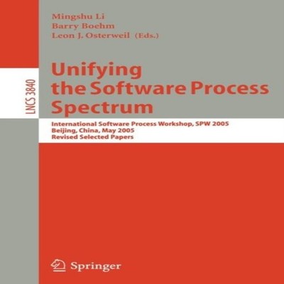 Unifying the Software Process Spectrum International Software Pro
