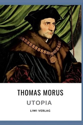 Thomas Morus: Utopia. Vollst?ndige Neuausgabe by Thomas Morus (German) Hardcover
