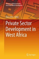 Private Sector Development In West Africa Diery Seck