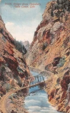 (626) Postcard of Bridge above Deansbury, Platte Canon,Colorado