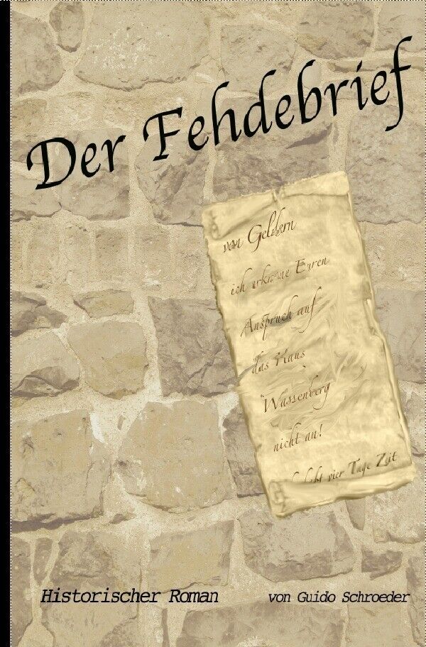 Thumbnail - Der Fehdebrief | Guido Schroeder | Deutsch | Taschenbuch | 248 S. |