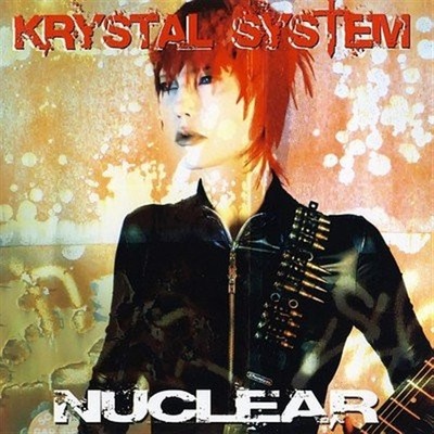 KRYSTAL SYSTEM Nuclear CD 2011