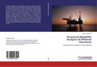 Structural Reliability Analysis Of Offshore Structures Athanasios Kolios