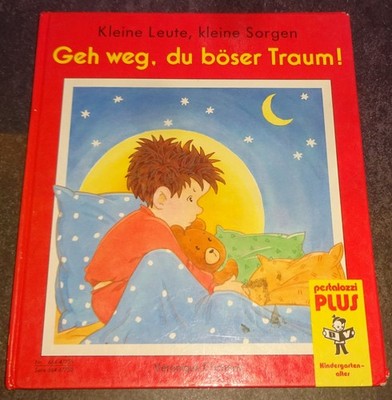 GEH WEG, DU BÖSER TRAUM *Kleine Leute, kleine Sorgen* V. Chéneau GUTER ZUSTAND