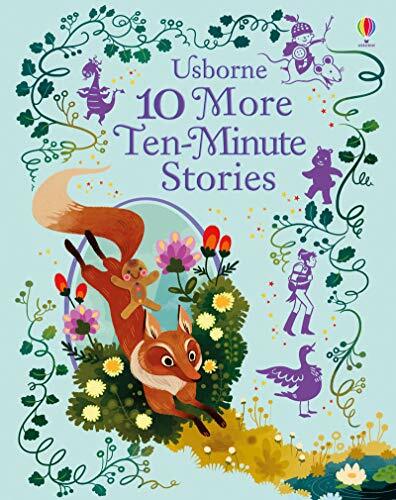 10 More Ten-Minute Stories (Illustrated Story Collections) By Various