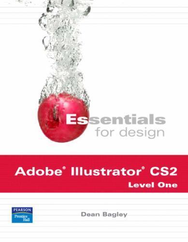 Essentials for Design Ser.: Essentials for Design Adobe Illustrator CS ...