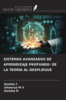 Geetha C (U. A.) | Sistemas Avanzados DE Aprendizaje Profundo: DE LA TeorÍA...