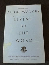 Uncorrected Proof - Living by the Word by Alice Walker 1988 PB ARC 