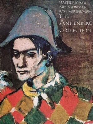 Annenberg Collection Impressionism Post-Impressionism Kunstbildband Picasso