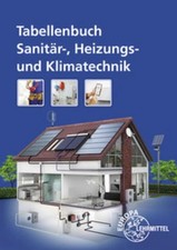 Tabellenbuch Sanitär-, Heizungs- und Klimatechnik Wigbert Hamschmidt