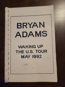 Bryan Adams 1992 Tour Itinerary-Walking up the US Tour-NOT SOLD TO THE PUBLIC
