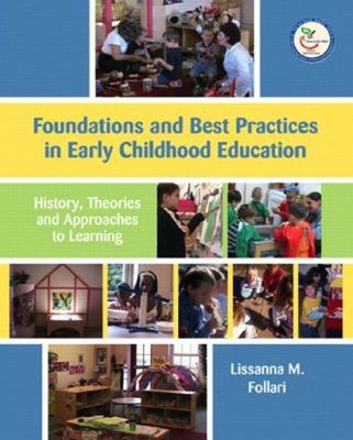 Foundations and Best Practices in Early Childhood Education : His