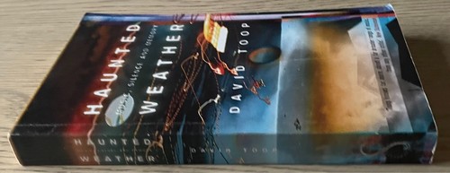 DAVID TOOP HAUNTED MUSIC, SILENCE AND MEMORY PAPERBACK BOOK (2004) 1ST ED - Picture 2 of 8