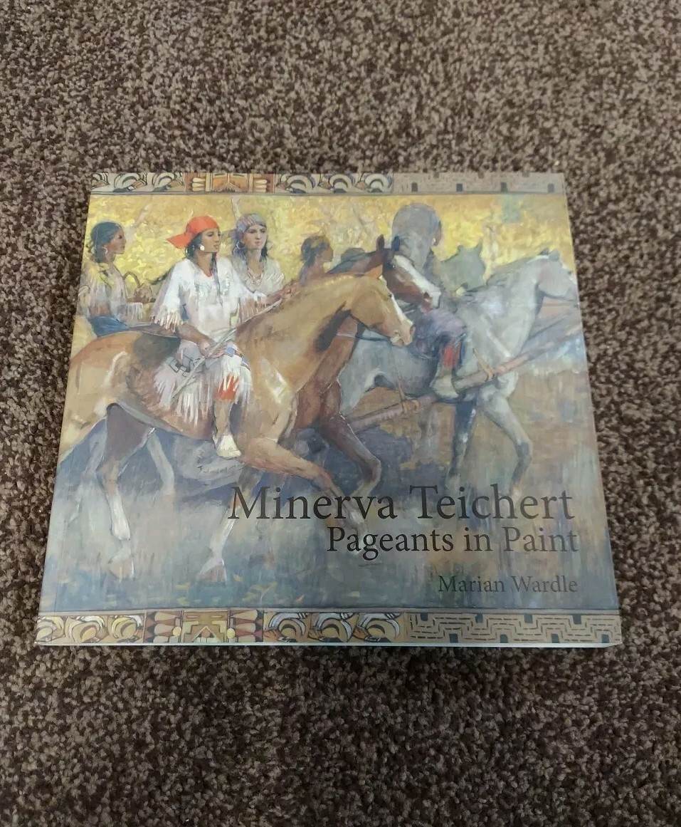2007 Minerva Teichert: Pageants in Paint  BYU Color Art Show Catalog