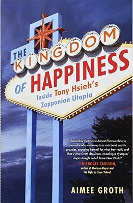 The Kingdom of Happiness: Insi - VERY GOOD