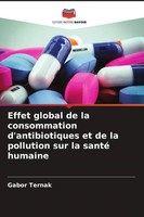 Effet Global De La Consommation D'antibiotiques Et De La Pollution Sur La...
