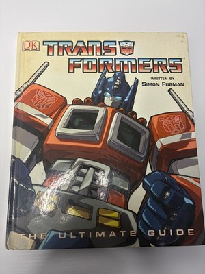 TRANSFORMERS: THE ULTIMATE GUIDE By Simon Furman - Hardcover Excellent Condition