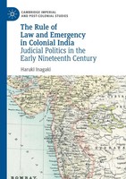 Haruki Inagaki | The Rule Of Law And Emergency In Colonial India | Taschenbuch
