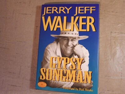 Gypsy Songman - Autobiography, Jerry Jeff Walker, Brand spanking new, never read