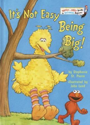 It's Not Easy Being Big!; Bright & Early Books- hardcover, 9780679888109, Pierre