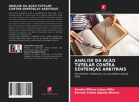 Sandra Milena LóPez NiñO (U. A.) | AnÁLise Da AÇÃO Tutelar Contra SentenÇAs...