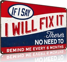 Men Gifts Vintage I Will Fix It Tin Sign for Man Cave Garage Bedroom Office Work