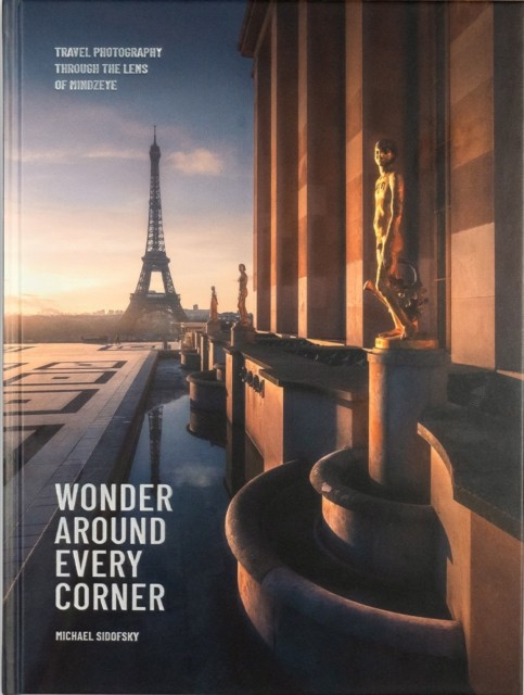 Wonder Around Every Corner by Michael Sidofsky (Hardback Book)