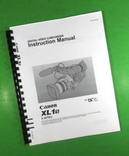 Owners Manual for Canon XL1s Cinema Camcorder Camera 124 Pages W/Clear Covers 