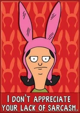 Ata-Boy Bob's Burgers 'Your Lack of Sarcasm' 2.5" x 3.5" Magnet for Refrigerator