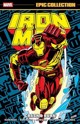Iron Man Epic Collection: Crash & Burn - 9781302965297