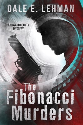 Dale E. Lehman | The Fibonacci Murders | Taschenbuch | Englisch (2019)