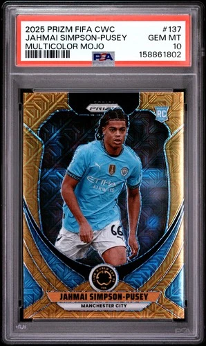 2025 PANINI PRIZM FIFA CLUB WORLD CUP #137 JAHMAI SIMPSON-PUSEY 10/25 PSA 10