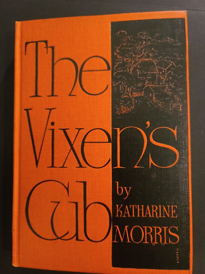 キャサリンページ The Vixen's Cub, Katharine Morris. 1951 1st Edition HB | eBay