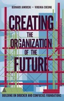 Bernard Jaworski (U. A.) | Creating The Organization Of The Future | Buch (2023)