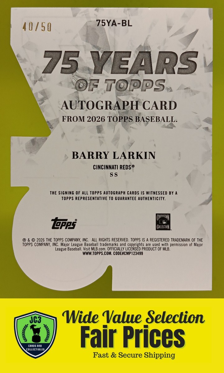 2026 Topps 75 Years Auto Barry Larkin Gold Foil /50 #75YA-BL Reds