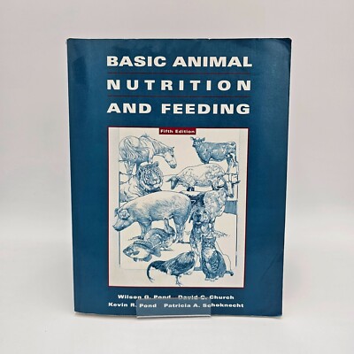 Basic Animal Nutrition & Feeding - Pond - 5th Edition - Agriculture - PB - VG
