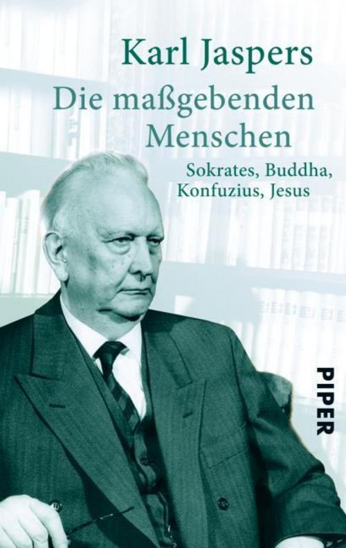 Thumbnail - Karl Jaspers / Die Maßgebenden Menschen / 9783492301978