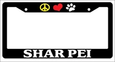 Black License Plate Frame Peace Love Paw Shar Pei Auto Accessory Novelty