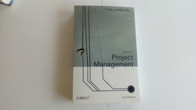 The Art Of Project Management - paperback Berkun, Scott