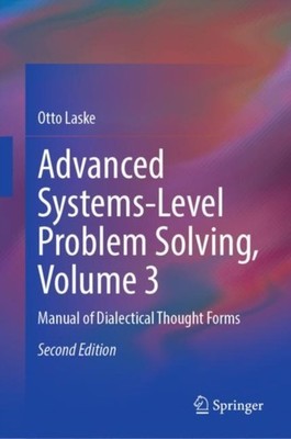 Laske - Advanced Systems-Level Problem Solving Volume 3   Manual of D - X555z
