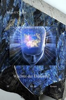 WäChter Der Elemente Band III Brian O'connor Taschenbuch 316 S. Deutsch 2018