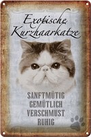 Schild Blech 20X30Cm - Made In Germany - Spruch Exotische Kurzhaarkatze Katze Me