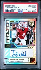 2025 PANINI SCORE NEXT ERA NIL AUTO #NENJSM JEREMIAH SMITH PSA 9